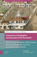 Astronomer, Cartographer and Naturalist of the New World HUIB ZUIDERVAART