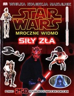 Star Wars. Mroczne Widmo. Siły zła /POWYSTAWOWA/