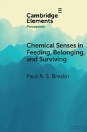 Chemical Senses in Feeding, Belonging, and