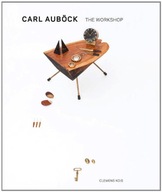 Carl Aubock: The Workshop, 1930-1970 Kois Clemens