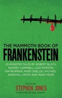 The Mammoth Book of Frankenstein: 25 monster