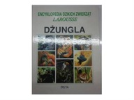 Encyklopedia dzikich zwierząt Larousse Dżungla -