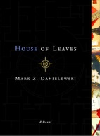 House of Leaves Mark Z Danielewski