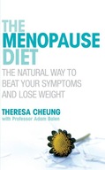 The Menopause Diet: The natural way to beat your