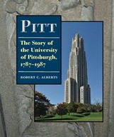 Pitt: The Story of the University of Pittsburgh,