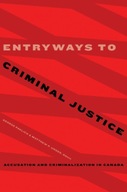 Entryways to Criminal Justice: Accusation and