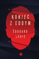 KONIEC Z EDDYM, LOUIS EDOUARD