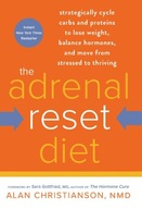 The Adrenal Reset Diet: Strategically Cycle Carbs