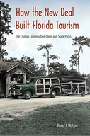 How the New Deal Built Florida Tourism: The