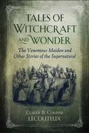 Tales of Witchcraft and Wonder: The Venomous