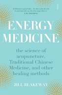 Energy Medicine: the science of acupuncture,