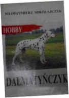 Dalmatyńczyk Hobby - W Mikołajczyk