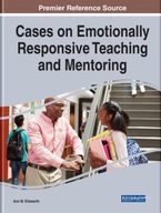 Cases on Emotionally Responsive Teaching and