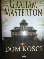 Dom kości - Graham Masterton