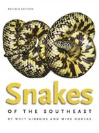 Snakes of the Southeast Gibbons Whit ,Dorcas