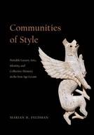 Communities of Style: Portable Luxury Arts,