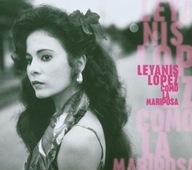 LEYANIS LOPEZ: COMO LA MARIPOSA (CD)