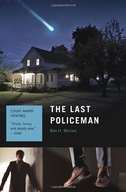 The Last Policeman: A Novel Winters Ben H.