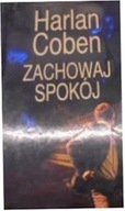 Zachowaj spokój - Harlan Coben