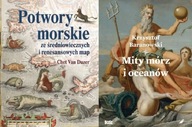 Potwory morskie + Mity mórz Baranowski
