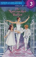 The Nutcracker Ballet Hautzig Deborah