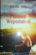 Płomień wspomnień - Dorota Milli