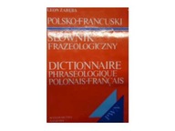 POLSKO-FRANCUSKI SŁOWNIK FRAZEOLOGICZNY - Zaręba