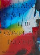 Gaetano Pesce: The Complete Incoherence Adamson