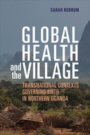 Global Health and the Village: Transnational