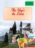 The Skye's The Limit B1-B2 Książka/CD PONS Opracowanie zbiorowe PONS