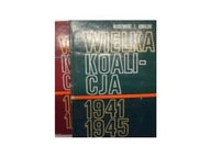 Wielka koalicja 1941-1945 t 2,3 - W T Kowalski