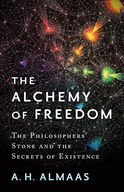 The Alchemy of Freedom: The Philosophers Stone