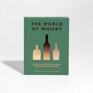 The World of Whisky - książka dla miłośnika whisky