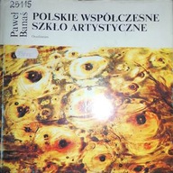 Polskie współczesne szkło artystyczne - Banaś