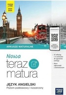 Nowa teraz matura Język angielski. Arkusze maturalne. Zakr. podst i rozsz.