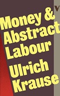 Money and Abstract Labour: On the Analytical