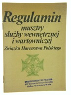 REGULAMIN MUSZTRY SŁUŻBY WEWNĘTRZNEJ HARCERSTWO