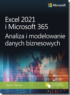 Excel 2021 i Microsoft 365 Analiza i modelowanie