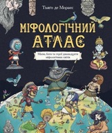 MYTHOLOGICAL ATLAS W.UKRAIŃSKA, DE MORAES TIAGO