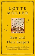 Bees and Their Keepers: From waggle-dancing to
