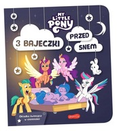 MY LITTLE PONY. NOWE POKOLENIE PRACA ZBIOROWA