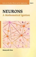 Neurons: A Mathematical Ignition Hata Masayoshi