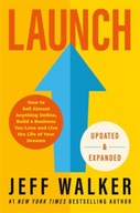 Launch (Updated & Expanded Edition) JEFF WALKER