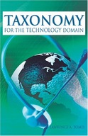 Taxonomy for the Technology Domain group work