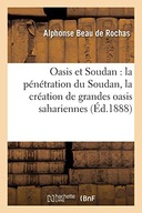 Oasis Et Soudan: La Penetration Du Soudan,
