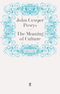 The Meaning of Culture Powys John Cowper