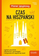 PLANER JĘZYKOWY CZAS NA HISZPAŃSKI NA KAŻDY DZIEŃ A1 - B1