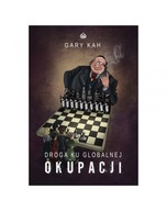 Droga ku globalnej okupacji Gary Kah