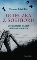 Ucieczka z Sobiboru - Thomas Toivi Blatt