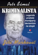 Kriminalista Jiří Markovič - Legenda... Petr Šámal